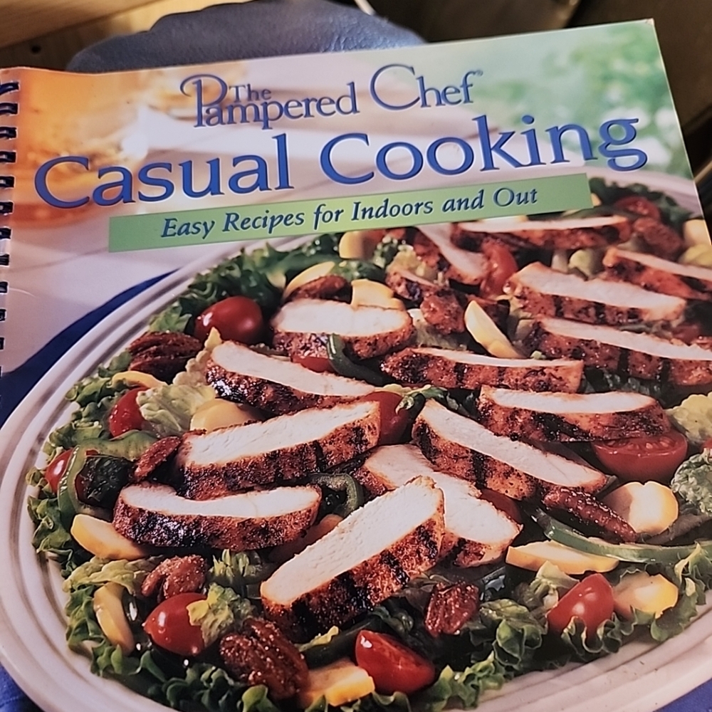 The Pampered Chef Casual Cooking Cookbook Easy Recipes for Indoors and Out 2002